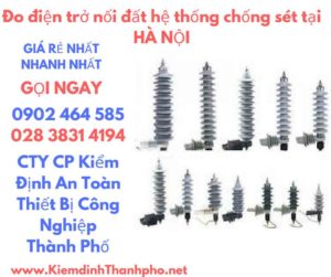 hình ảnh đo điện trở nối đất hệ thống chống sét tại hà nội