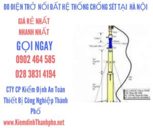 hình ảnh đo điện trở nối đất hệ thống chống sét tại hà nội