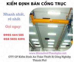 Hình ảnh kiểm định Bán Cổng trục