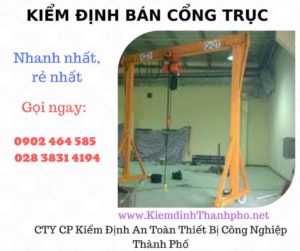 Hình ảnh kiểm định Bán Cổng trục