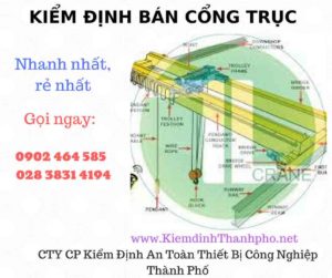 Hình ảnh kiểm định Bán Cổng trục