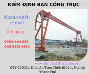 Hình ảnh kiểm định Bán Cổng trục