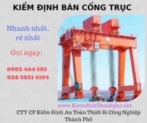 Hình ảnh kiểm định Bán Cổng trục