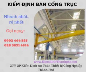 Hình ảnh kiểm định Bán Cổng trục