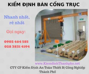 Hình ảnh kiểm định Bán Cổng trục