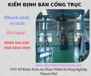 Hình ảnh kiểm định Bán Cổng trục