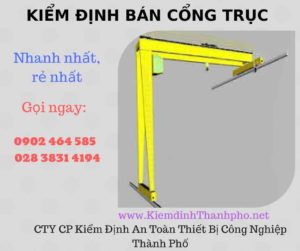 Hình ảnh kiểm định Bán Cổng trục