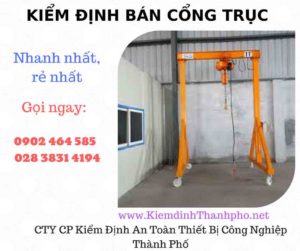 Hình ảnh kiểm định Bán Cổng trục