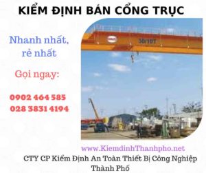 Hình ảnh kiểm định Bán Cổng trục