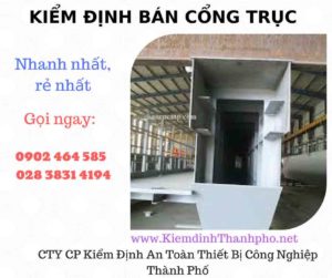 Hình ảnh kiểm định Bán Cổng trục