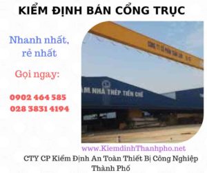 Hình ảnh kiểm định Bán Cổng trục