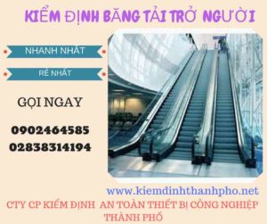 Hình ảnh kiểm định Băng tải chở người