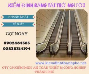 Hình ảnh kiểm định Băng tải chở người