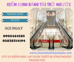 Hình ảnh kiểm định Băng tải chở người