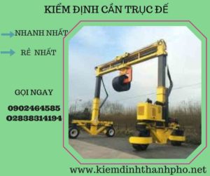 Hình ảnh kiểm định cần trục đế