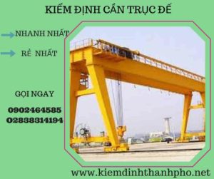 Hình ảnh kiểm định cần trục đế