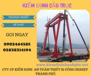 hình ảnh kiểm định cầu trục