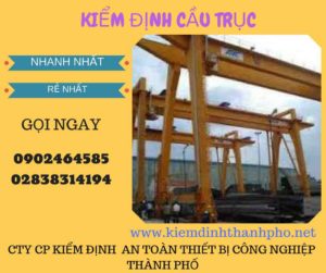 hình ảnh kiểm định cầu trục