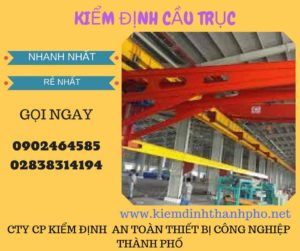 hình ảnh kiểm định cầu trục