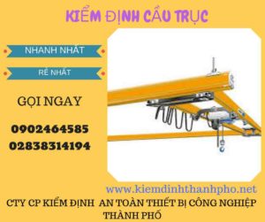 hình ảnh kiểm định cầu trục