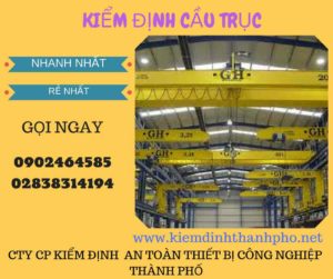 hình ảnh kiểm định cầu trục