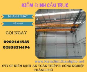 hình ảnh kiểm định cầu trục