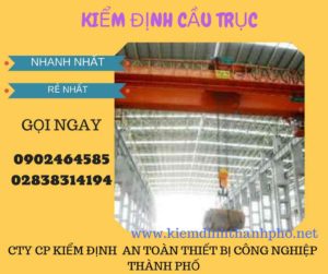 hình ảnh kiểm định cầu trục