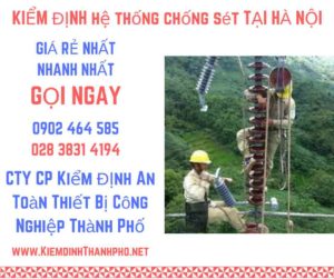 hình ảnh kiểm định hệ thống chống sét tại Hà Nội