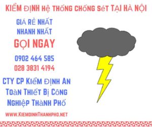 hình ảnh kiểm định hệ thống chống sét tại Hà Nội