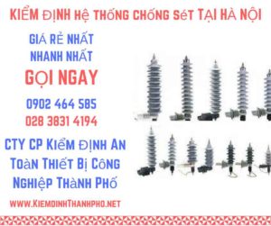 hình ảnh kiểm định hệ thống chống sét tại Hà Nội