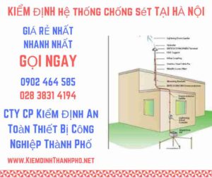 Hình ảnh kiểm định hệ thống chống sét tại Hà Nội