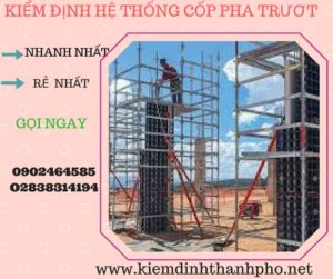 Hình ảnh kiểm định Hệ thống cốp pha trượt