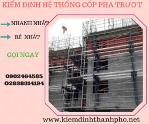 Hình ảnh kiểm định Hệ thống cốp pha trượt