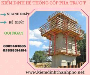 Hình ảnh kiểm định Hệ thống cốp pha trượt