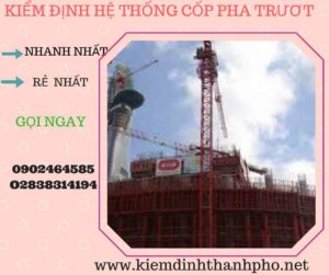 Hình ảnh kiểm định Hệ thống cốp pha trượt