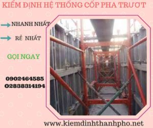 Hình ảnh kiểm định Hệ thống cốp pha trượt