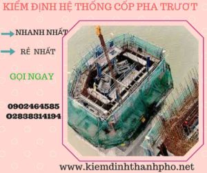 Hình ảnh kiểm định Hệ thống cốp pha trượt