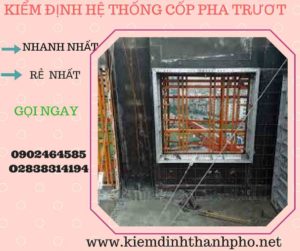 Hình ảnh kiểm định Hệ thống cốp pha trượt