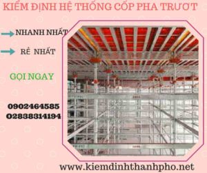 Hình ảnh kiểm định Hệ thống cốp pha trượt