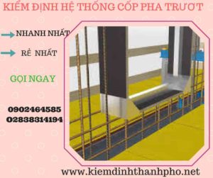 Hình ảnh kiểm định Hệ thống cốp pha trượt