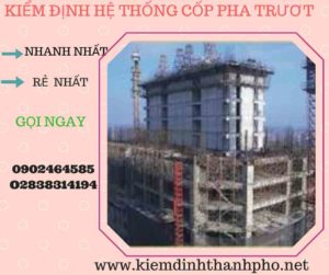 Hình ảnh kiểm định Hệ thống cốp pha trượt