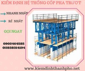 Hình ảnh kiểm định Hệ thống cốp pha trượt