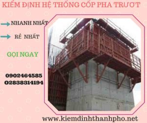 Hình ảnh kiểm định Hệ thống cốp pha trượt