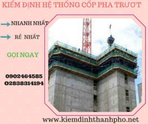 Hình ảnh kiểm định Hệ thống cốp pha trượt