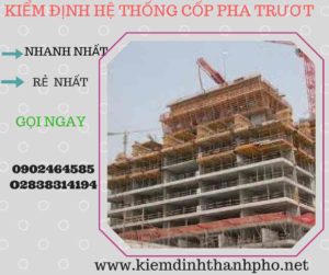 Hình ảnh kiểm định Hệ thống cốp pha trượt