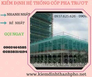 Hình ảnh kiểm định Hệ thống cốp pha trượt