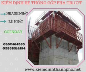 Hình ảnh kiểm định Hệ thống cốp pha trượt