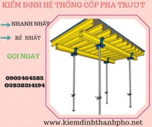 Hình ảnh kiểm định Hệ thống cốp pha trượt