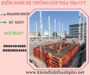 Hình ảnh kiểm định Hệ thống cốp pha trượt