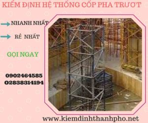 Hình ảnh kiểm định Hệ thống cốp pha trượt